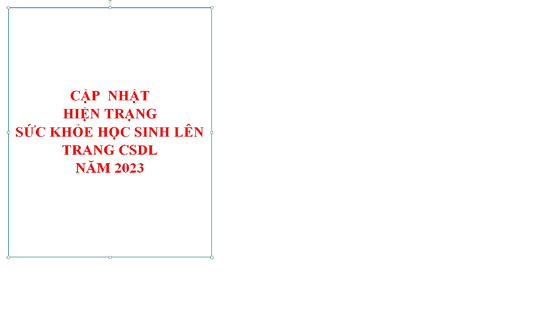 V/v cập nhật và báo cáo hiện trạng sức khỏe trẻ mẫu giáo, học sinh phổ thông trên hệ thống cơ sở dữ liệu ngành Giáo dục và Đào tạo